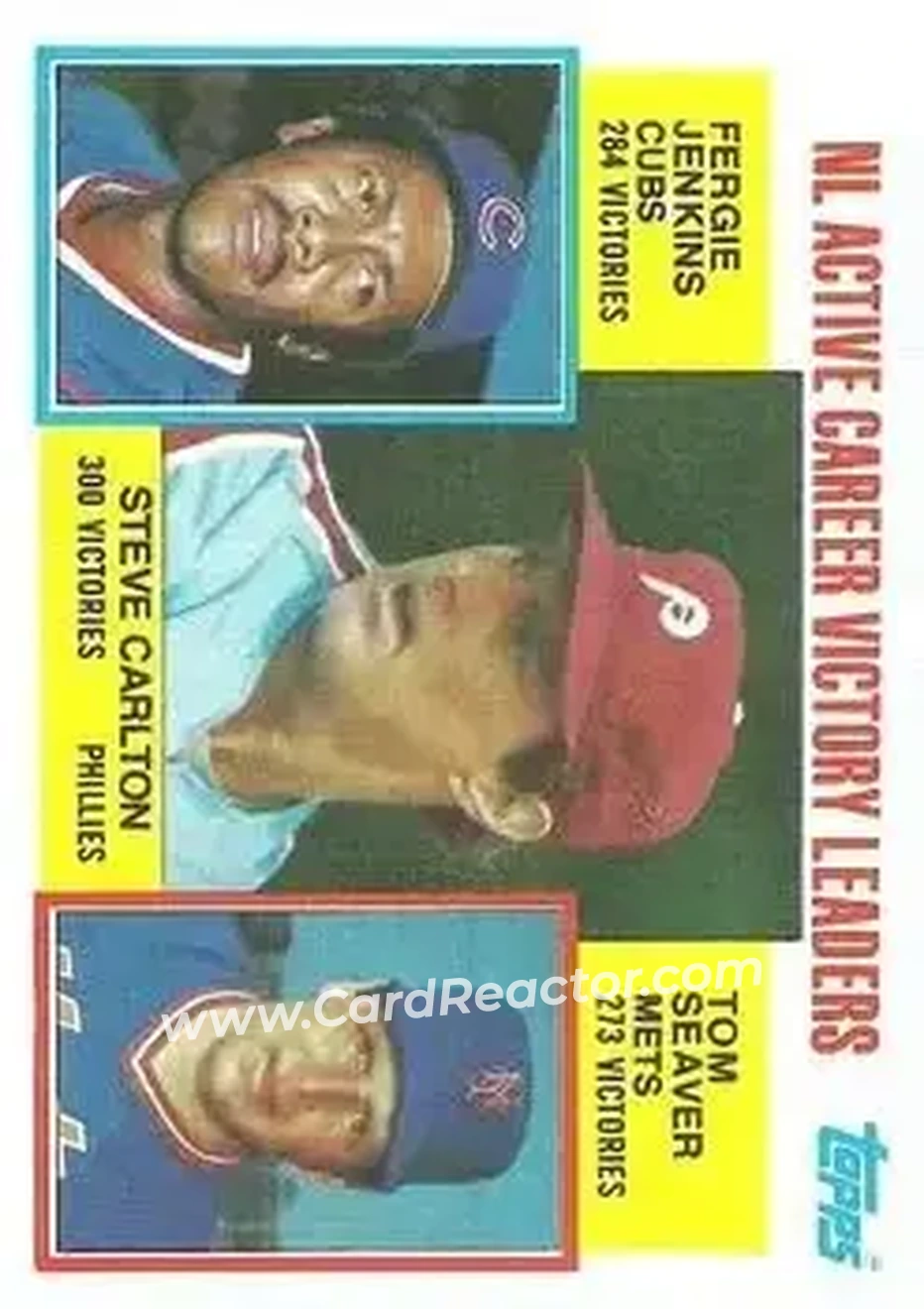 1984 Topps #706 - NL Active Career Victory Leaders (Steve Carlton - Fergie Jenkins - Tom Seaver) ACL - Philadelphia Phillies - Chicago Cubs - New York Mets - Front