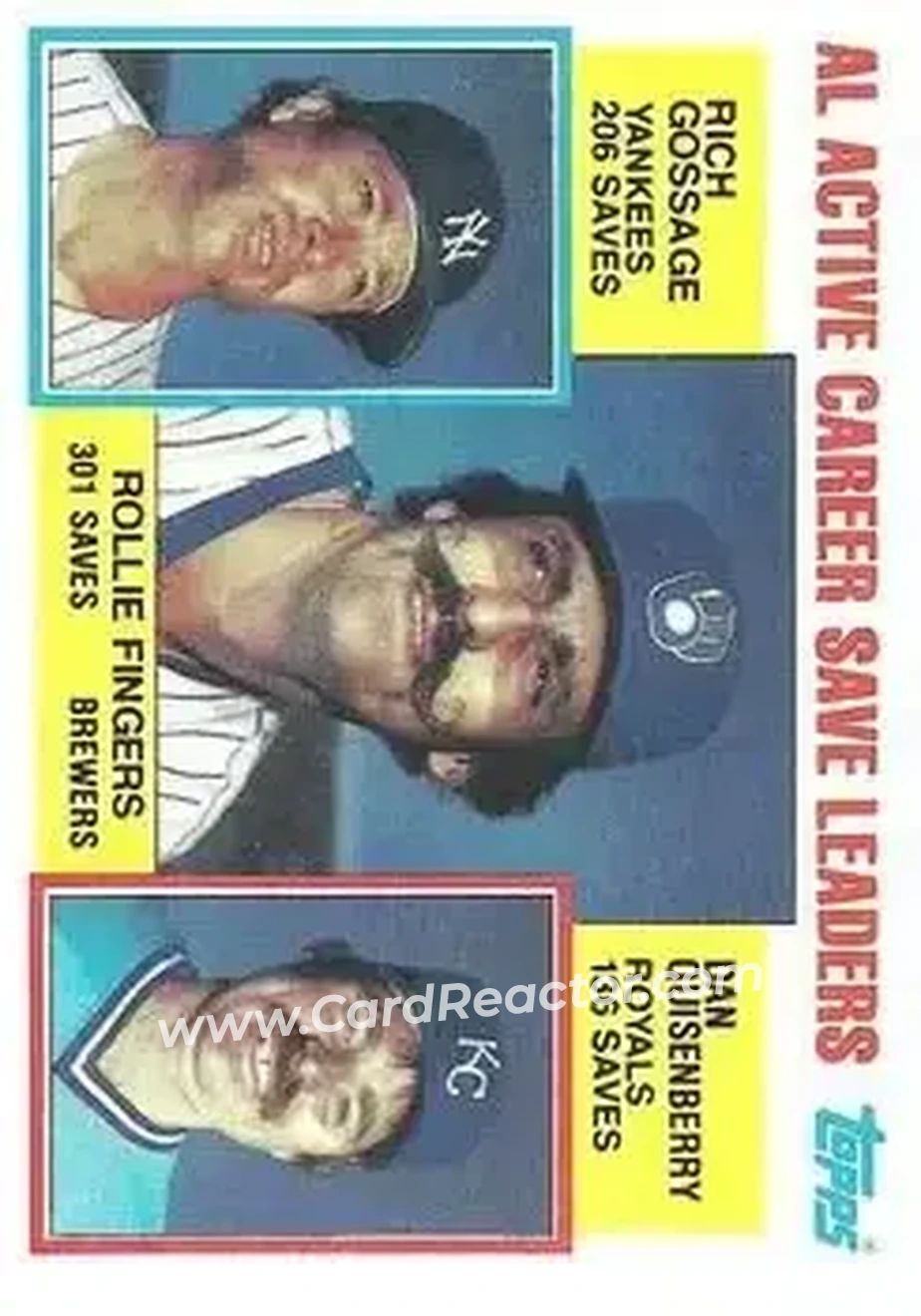 1984 Topps #718 - AL Active Career Save Leaders (Rollie Fingers - Rich Gossage - Dan Quisenberry) ACL - Milwaukee Brewers - New York Yankees - Kansas City Royals - Front