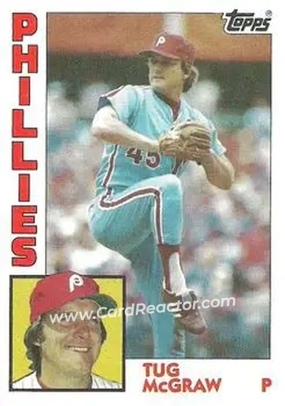 1984 Topps #728 - Tug McGraw - Philadelphia Phillies - Front