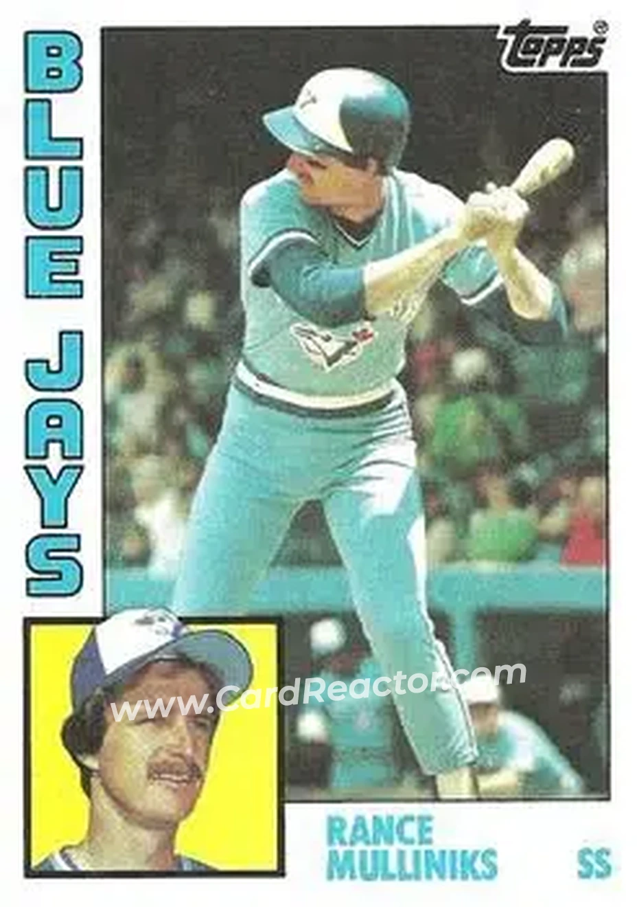 1984 Topps #762 - Rance Mulliniks - Toronto Blue Jays - Front
