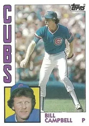 1984 Topps #787 - Bill Campbell - Chicago Cubs 1984 Topps #787 - Bill Campbell - Chicago Cubs