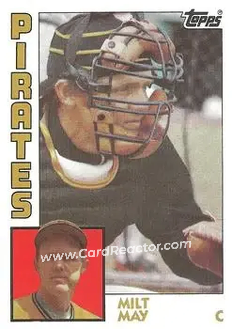 1984 Topps #788 - Milt May - Pittsburgh Pirates - Front