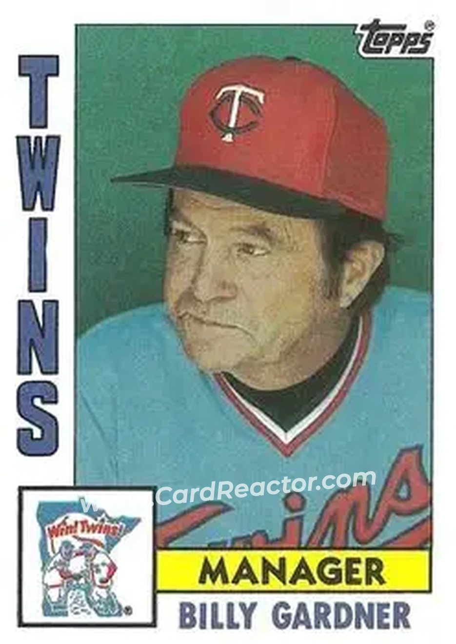 1984 Topps #771 - Billy Gardner - Minnesota Twins - Front 1984 Topps #771 - Billy Gardner - Minnesota Twins - Front