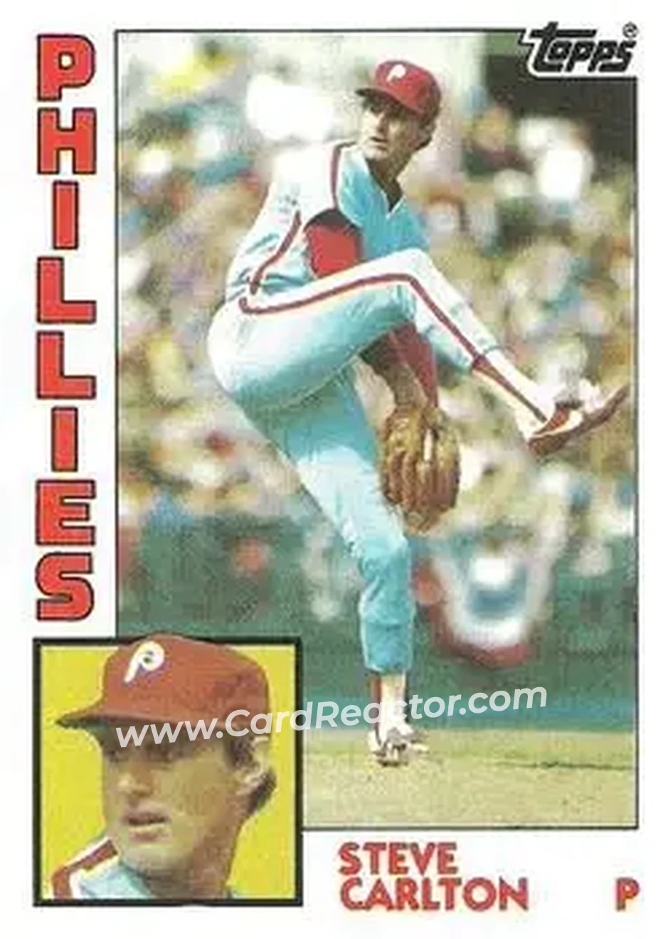 1984 Topps #780 - Steve Carlton - Philadelphia Phillies - Front 1984 Topps #780 - Steve Carlton - Philadelphia Phillies - Front
