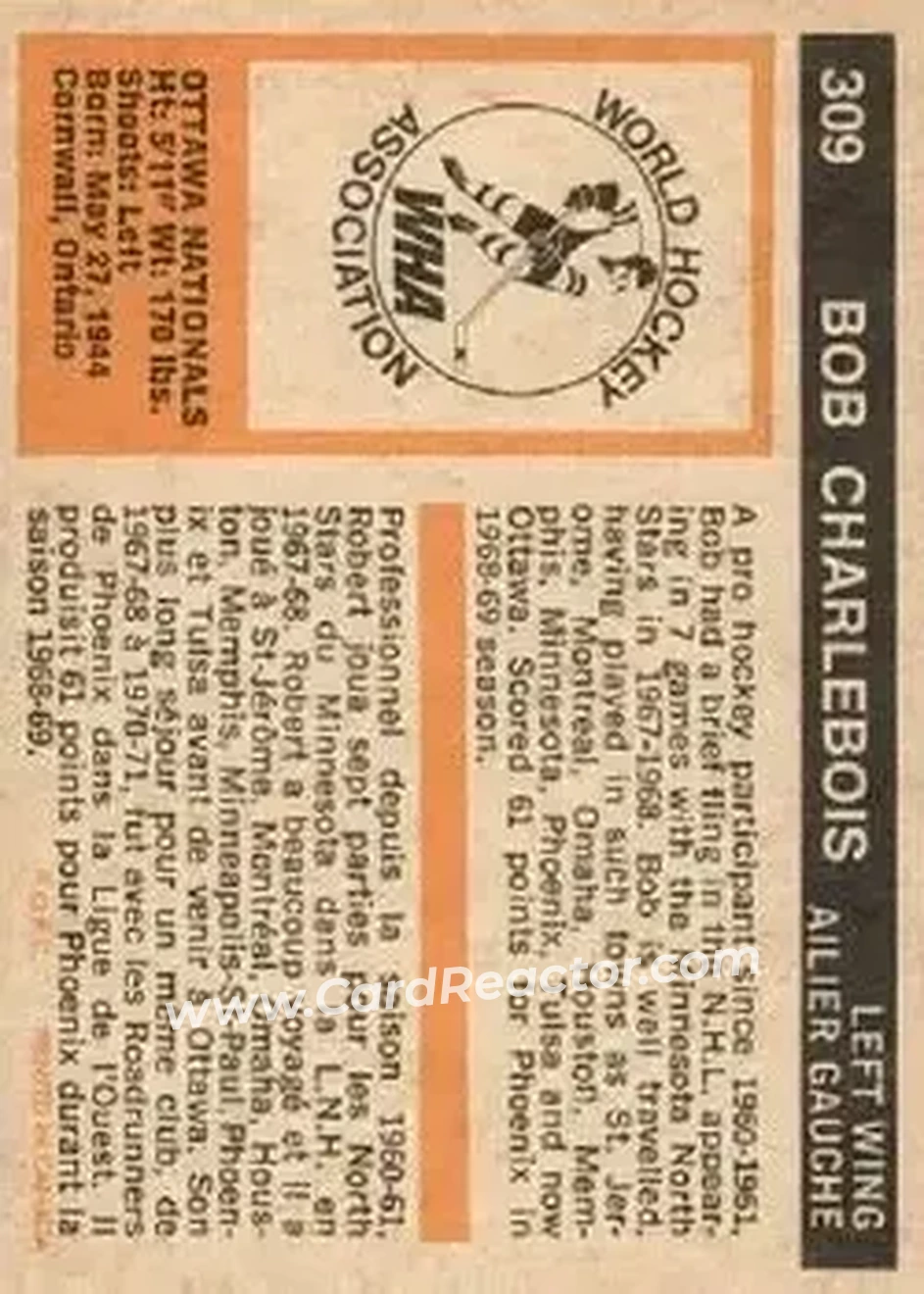 1972-73 O-Pee-Chee #309 - Bob Charlebois - Ottawa Nationals - Back 1972-73 O-Pee-Chee #309 - Bob Charlebois - Ottawa Nationals - Back