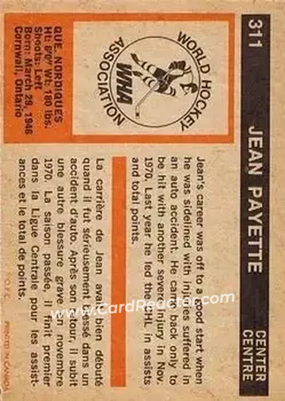 1972-73 O-Pee-Chee #311 - Jean Payette - Quebec Nordiques - Back 1972-73 O-Pee-Chee #311 - Jean Payette - Quebec Nordiques - Back