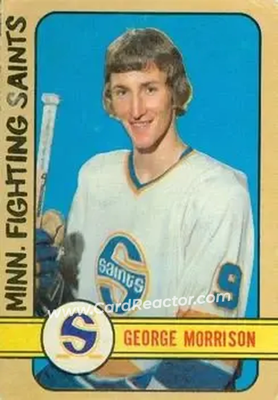 1972-73 O-Pee-Chee #314 - George Morrison - Minnesota Fighting Saints - Front 1972-73 O-Pee-Chee #314 - George Morrison - Minnesota Fighting Saints - Front