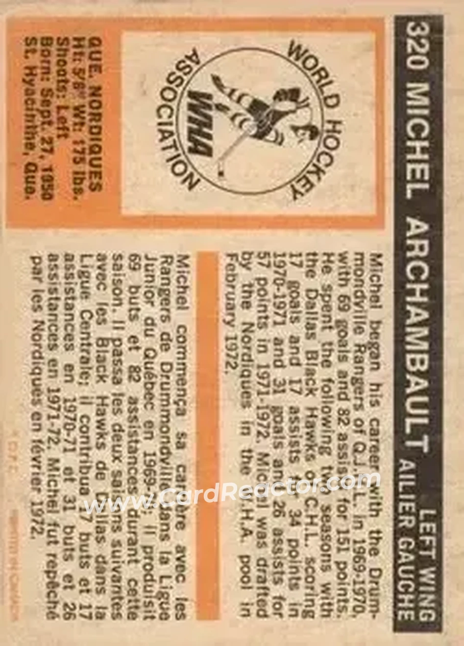 1972-73 O-Pee-Chee #320 - Michel Archambault - Quebec Nordiques - Back 1972-73 O-Pee-Chee #320 - Michel Archambault - Quebec Nordiques - Back