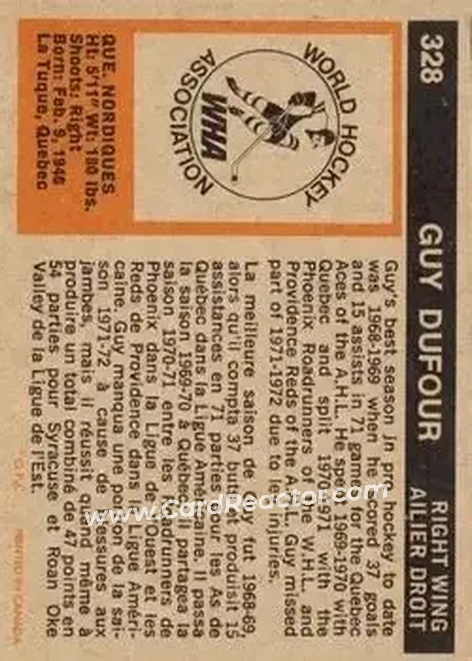 1972-73 O-Pee-Chee #328 - Guy Dufour - Quebec Nordiques - Back 1972-73 O-Pee-Chee #328 - Guy Dufour - Quebec Nordiques - Back