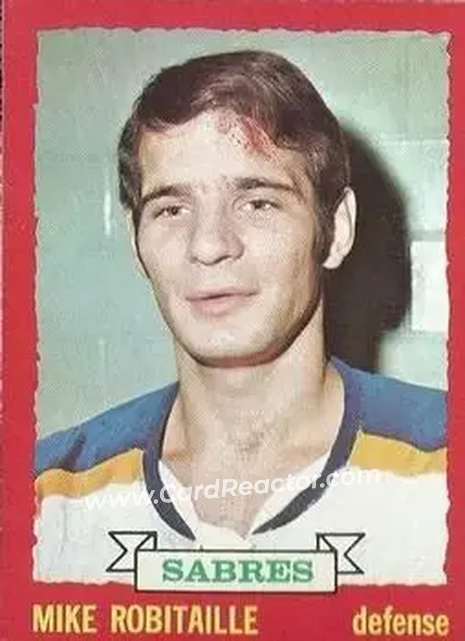 1973-74 O-Pee-Chee #121 - Mike Robitaille - Buffalo Sabres - Front