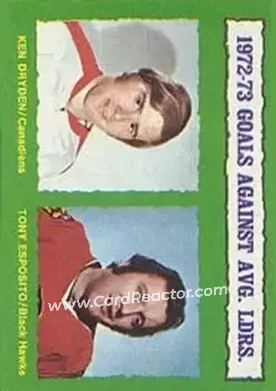 1973-74 O-Pee-Chee #136 - 1972-73 Goals Against Average Leaders (Ken Dryden - Tony Esposito) LL - Chicago Blackhawks - Montreal Canadiens - Front