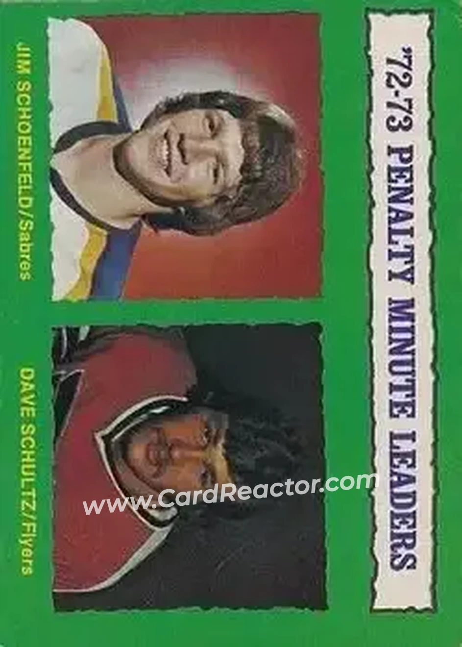 1973-74 O-Pee-Chee #137 - 1972-73 Penalty Minute Leaders (Jim Schoenfeld - Dave Schultz) LL - Buffalo Sabres - Philadelphia Flyers - Front