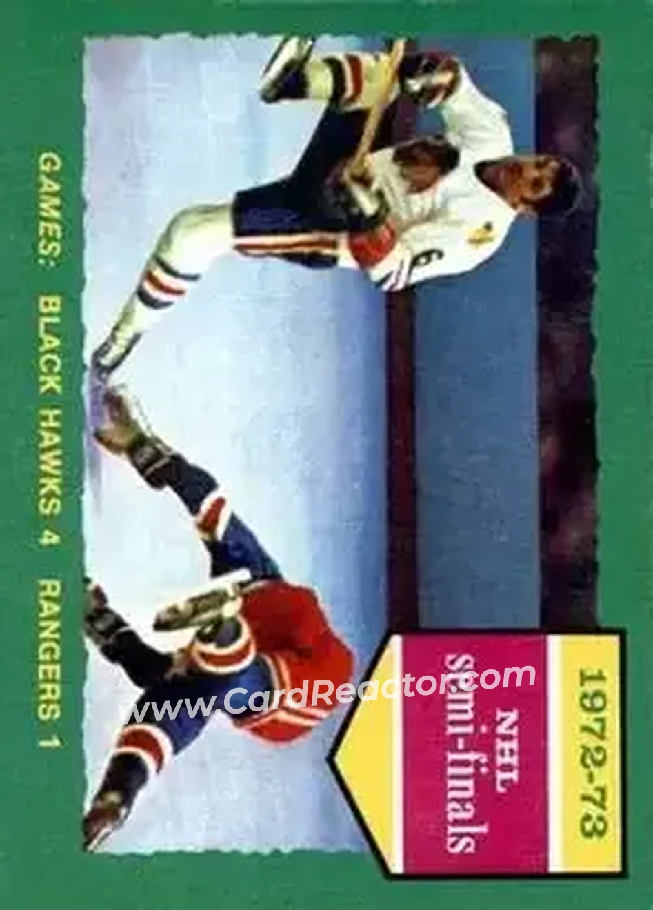 1973-74 O-Pee-Chee #196 - 1972-73 NHL Semi-Finals (Series F) - Chicago Blackhawks - New York Rangers - Front