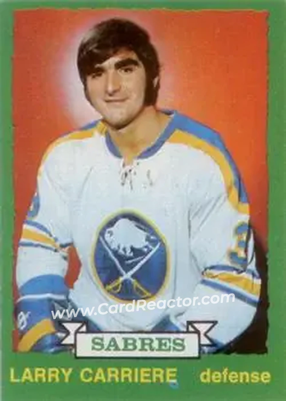 1973-74 O-Pee-Chee #260 - Larry Carriere - Buffalo Sabres - Front 1973-74 O-Pee-Chee #260 - Larry Carriere - Buffalo Sabres - Front
