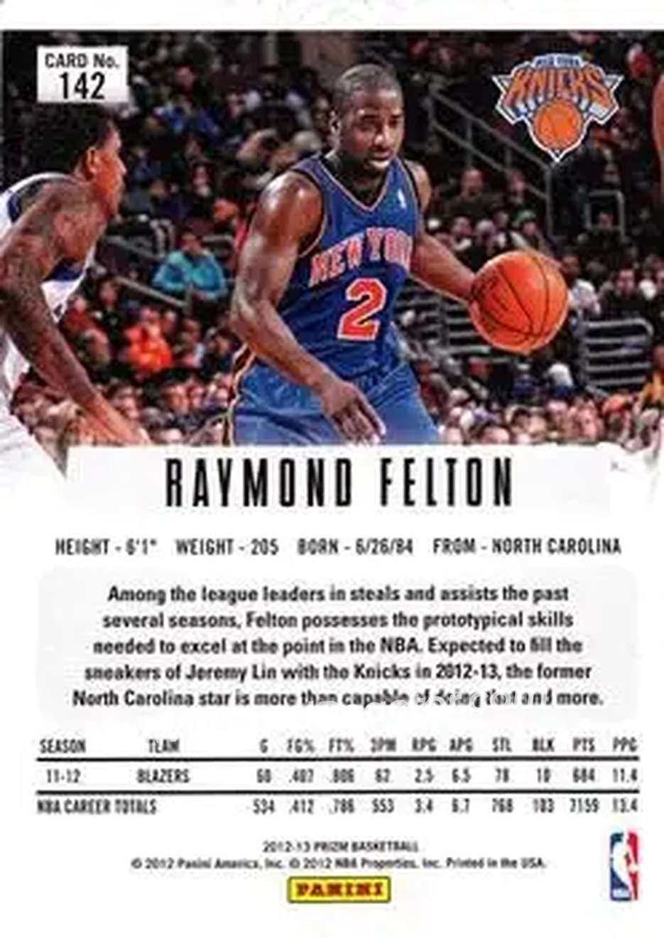 2012-13 Panini Prizm #142 - Raymond Felton - New York Knicks - Back 2012-13 Panini Prizm #142 - Raymond Felton - New York Knicks - Back