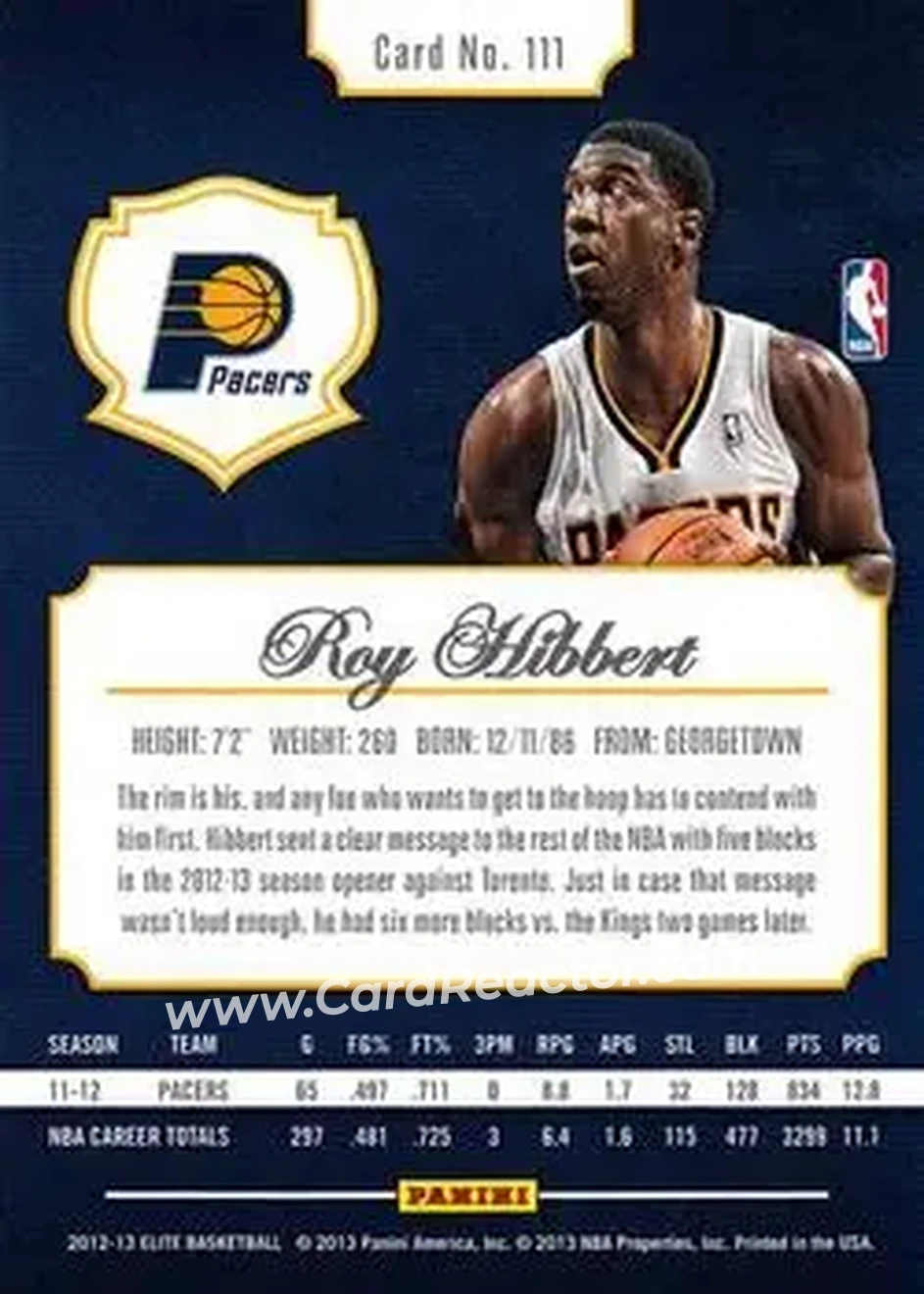 2012-13 Panini Elite #111 - Roy Hibbert - Indiana Pacers - Back 2012-13 Panini Elite #111 - Roy Hibbert - Indiana Pacers - Back