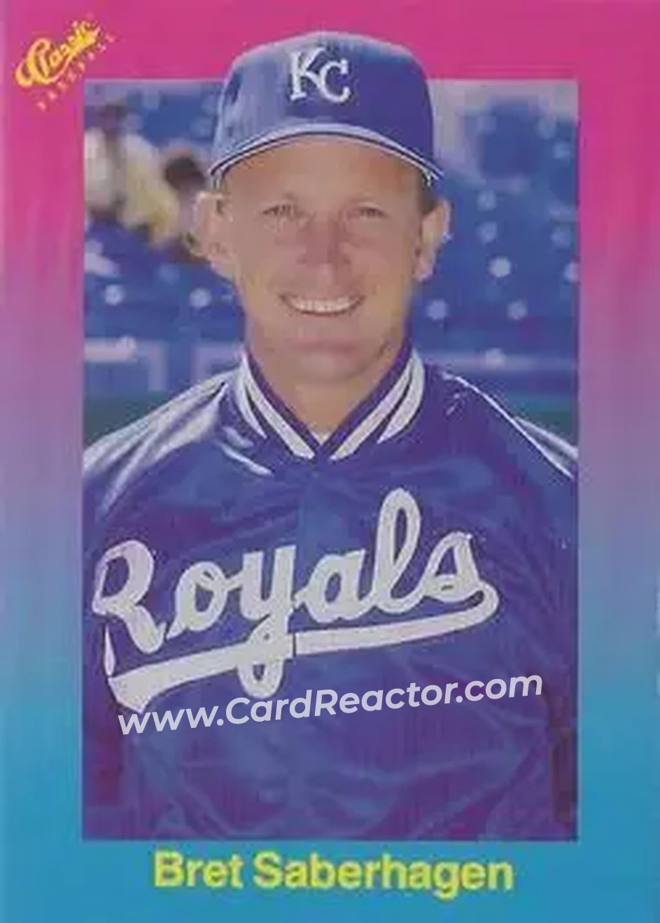1989 Classic #62 - Bret Saberhagen - Kansas City Royals - Front