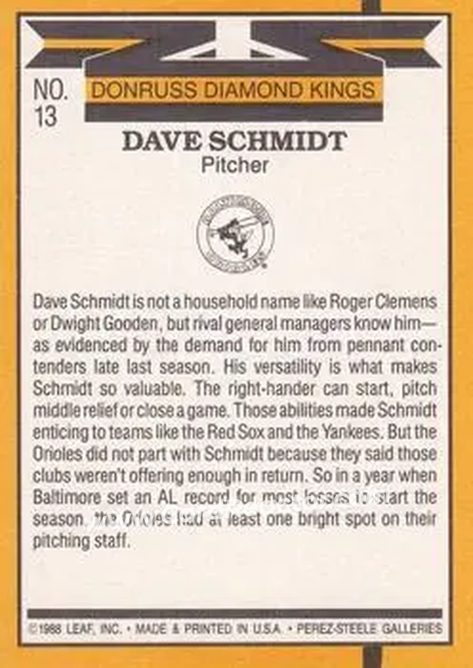 1989 Donruss #13 - Dave Schmidt - Baltimore Orioles - Back 1989 Donruss #13 - Dave Schmidt - Baltimore Orioles - Back