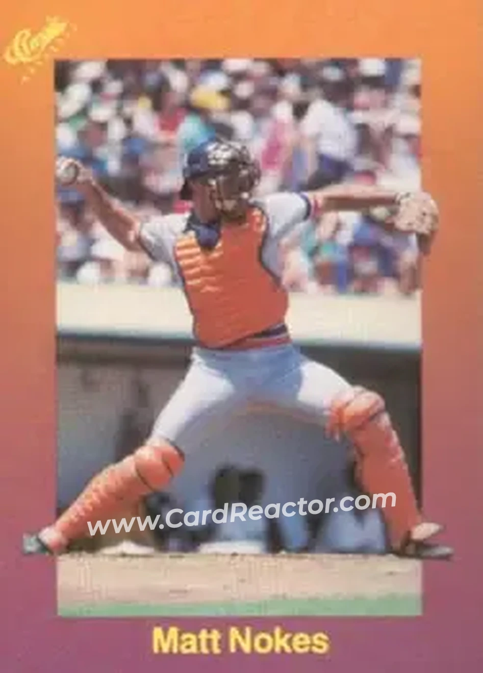 1989 Classic #113 - Matt Nokes - Detroit Tigers - Front 1989 Classic #113 - Matt Nokes - Detroit Tigers - Front
