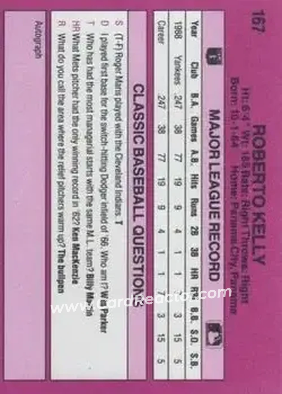 1989 Classic #167 - Roberto Kelly - New York Yankees - Back 1989 Classic #167 - Roberto Kelly - New York Yankees - Back