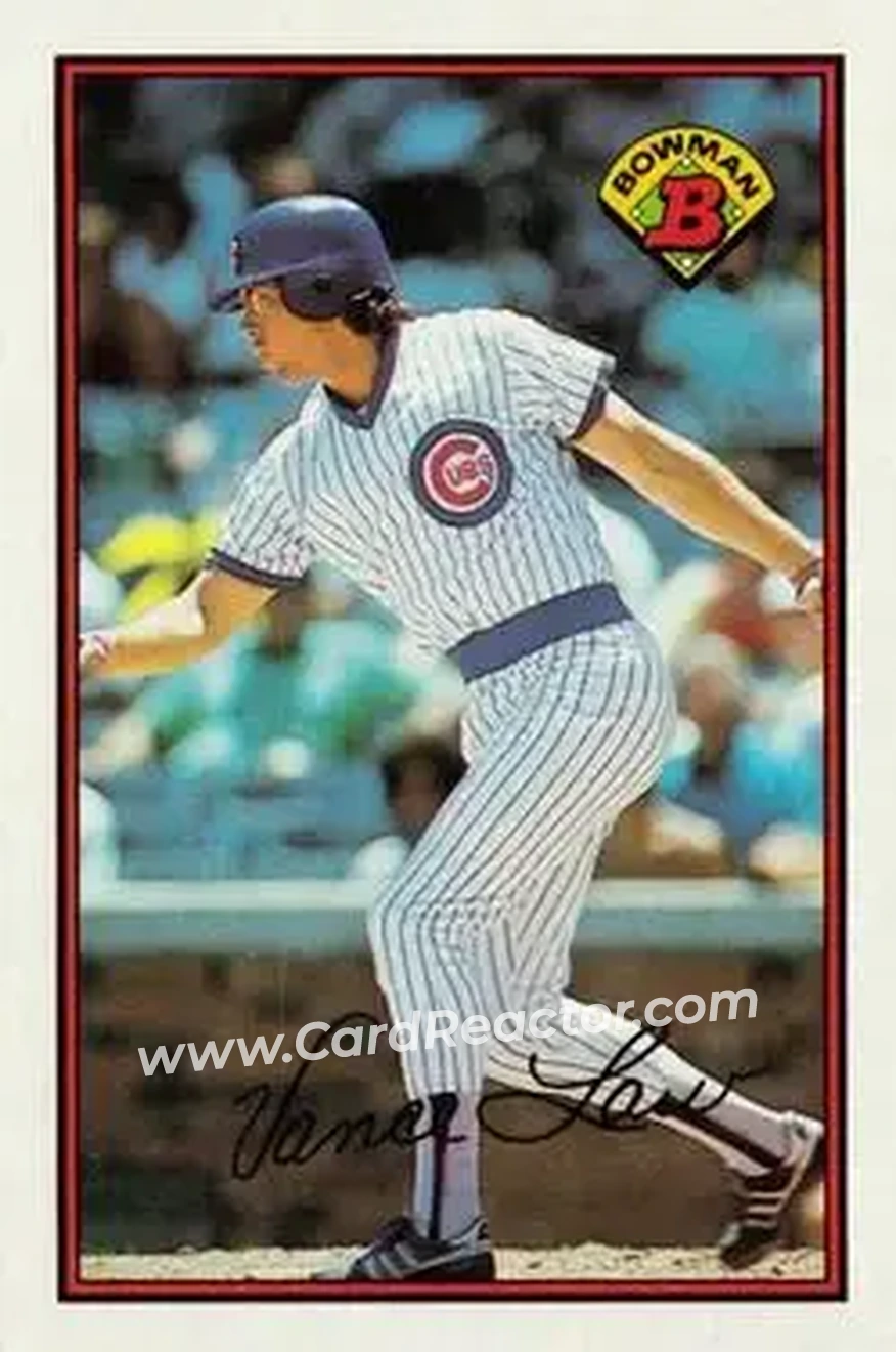 1989 Bowman #293 - Vance Law - Chicago Cubs - Front 1989 Bowman #293 - Vance Law - Chicago Cubs - Front