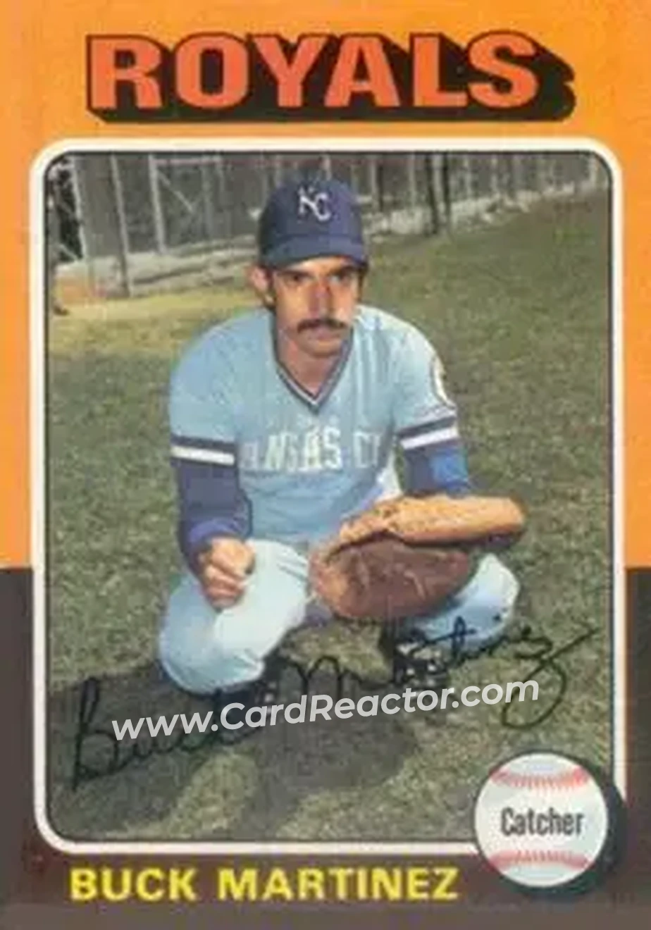 1975 Topps #314 - Buck Martinez - Kansas City Royals - Front 1975 Topps #314 - Buck Martinez - Kansas City Royals - Front
