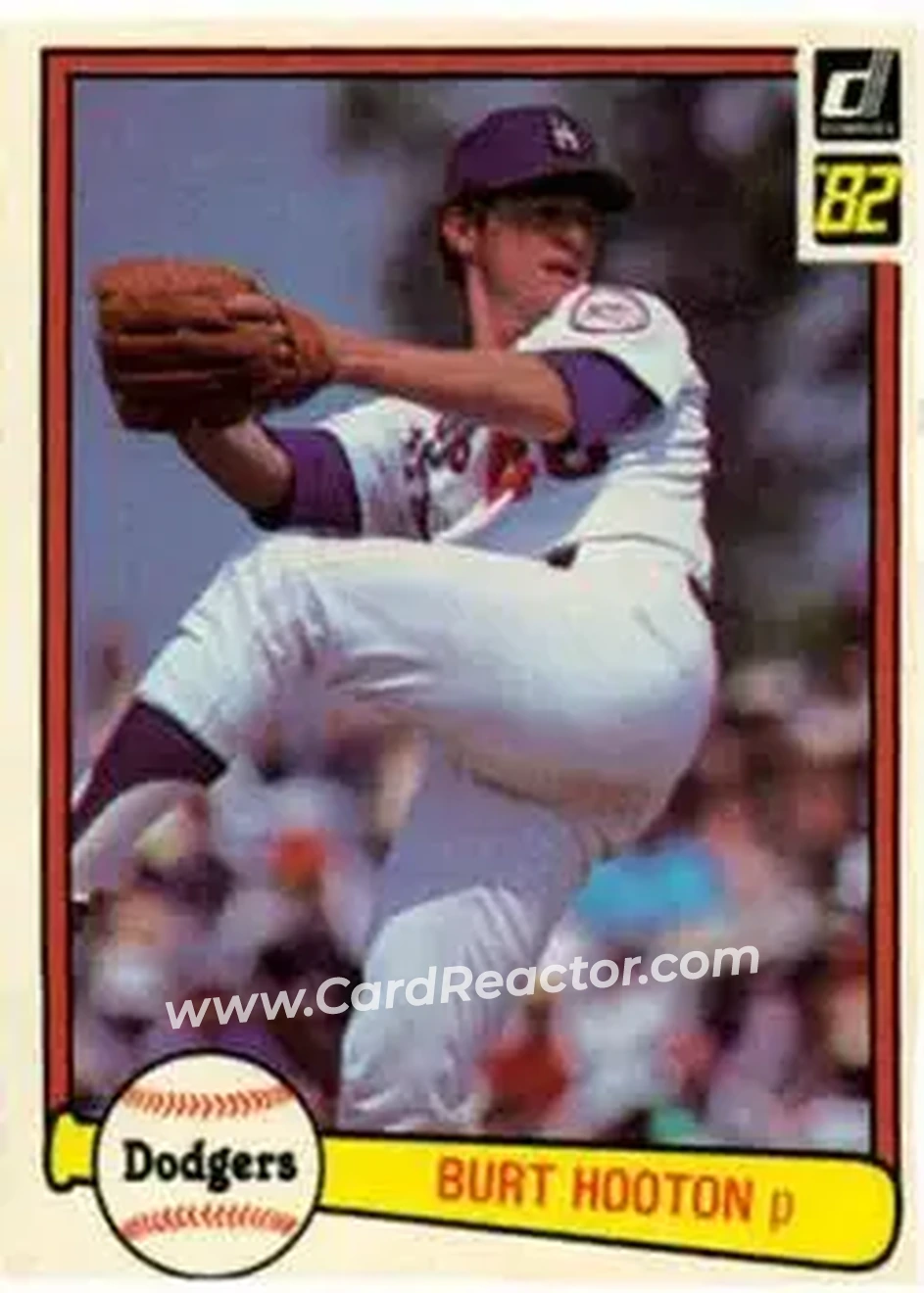 1982 Donruss #32 - Burt Hooton - Los Angeles Dodgers - Front 1982 Donruss #32 - Burt Hooton - Los Angeles Dodgers - Front