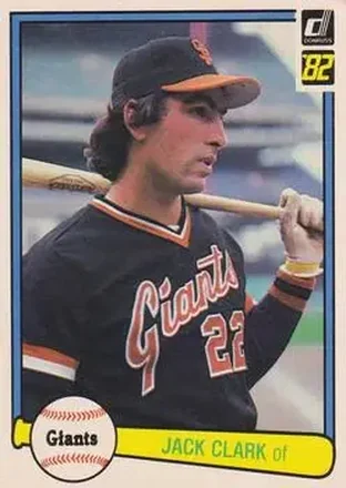 1982 Donruss #46 - Jack Clark - San Francisco Giants