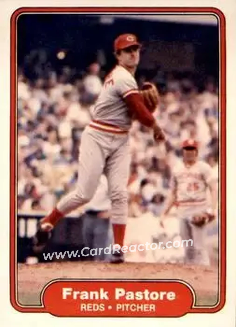 1982 Fleer #80 - Frank Pastore - Cincinnati Reds - Front 1982 Fleer #80 - Frank Pastore - Cincinnati Reds - Front