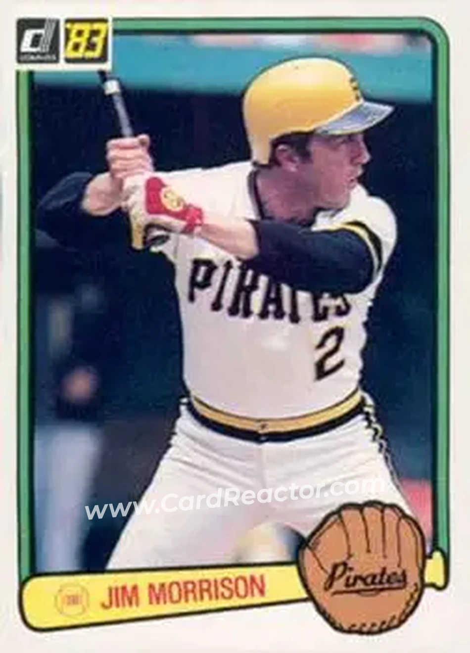 1983 Donruss #150 - Jim Morrison - Pittsburgh Pirates - Front 1983 Donruss #150 - Jim Morrison - Pittsburgh Pirates - Front