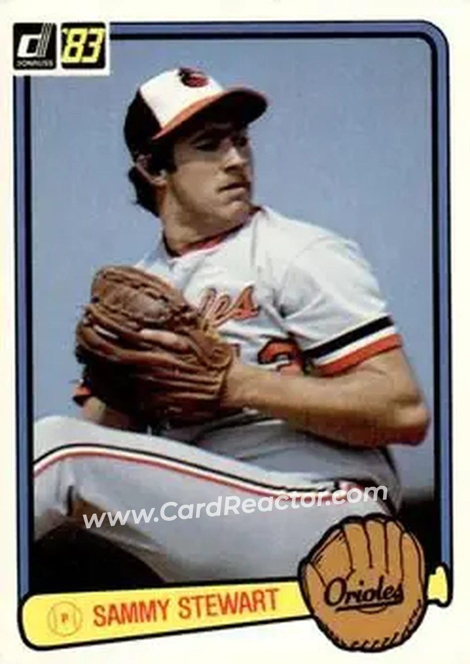 1983 Donruss #203 - Sammy Stewart - Baltimore Orioles - Front 1983 Donruss #203 - Sammy Stewart - Baltimore Orioles - Front