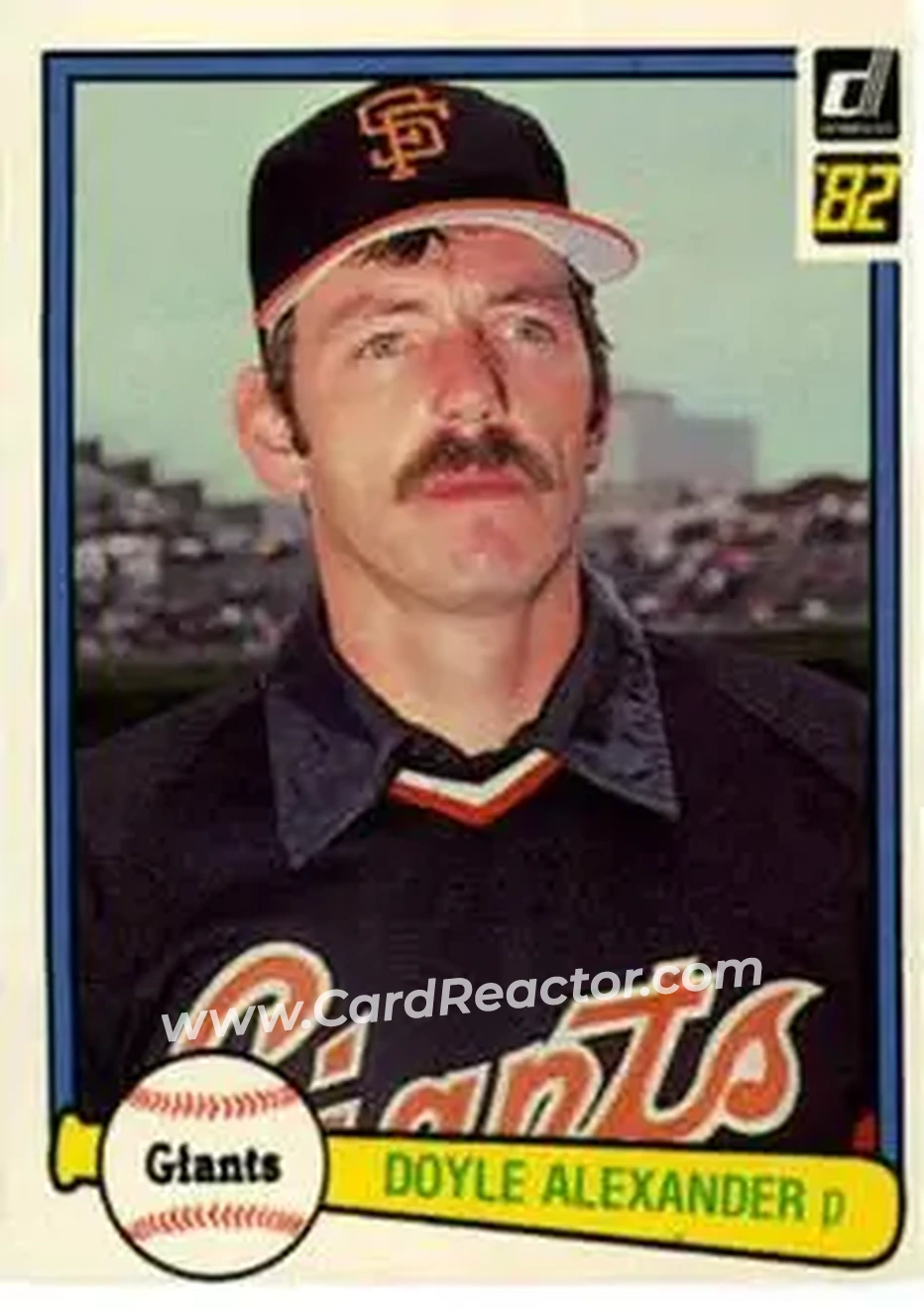1982 Donruss #96 - Doyle Alexander - San Francisco Giants - Front 1982 Donruss #96 - Doyle Alexander - San Francisco Giants - Front