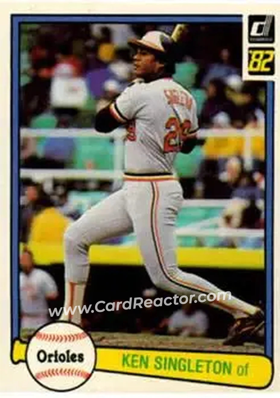 1982 Donruss #105 - Ken Singleton - Baltimore Orioles - Front