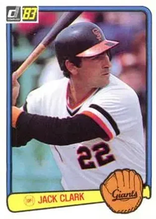 1983 Donruss #222 - Jack Clark - San Francisco Giants
