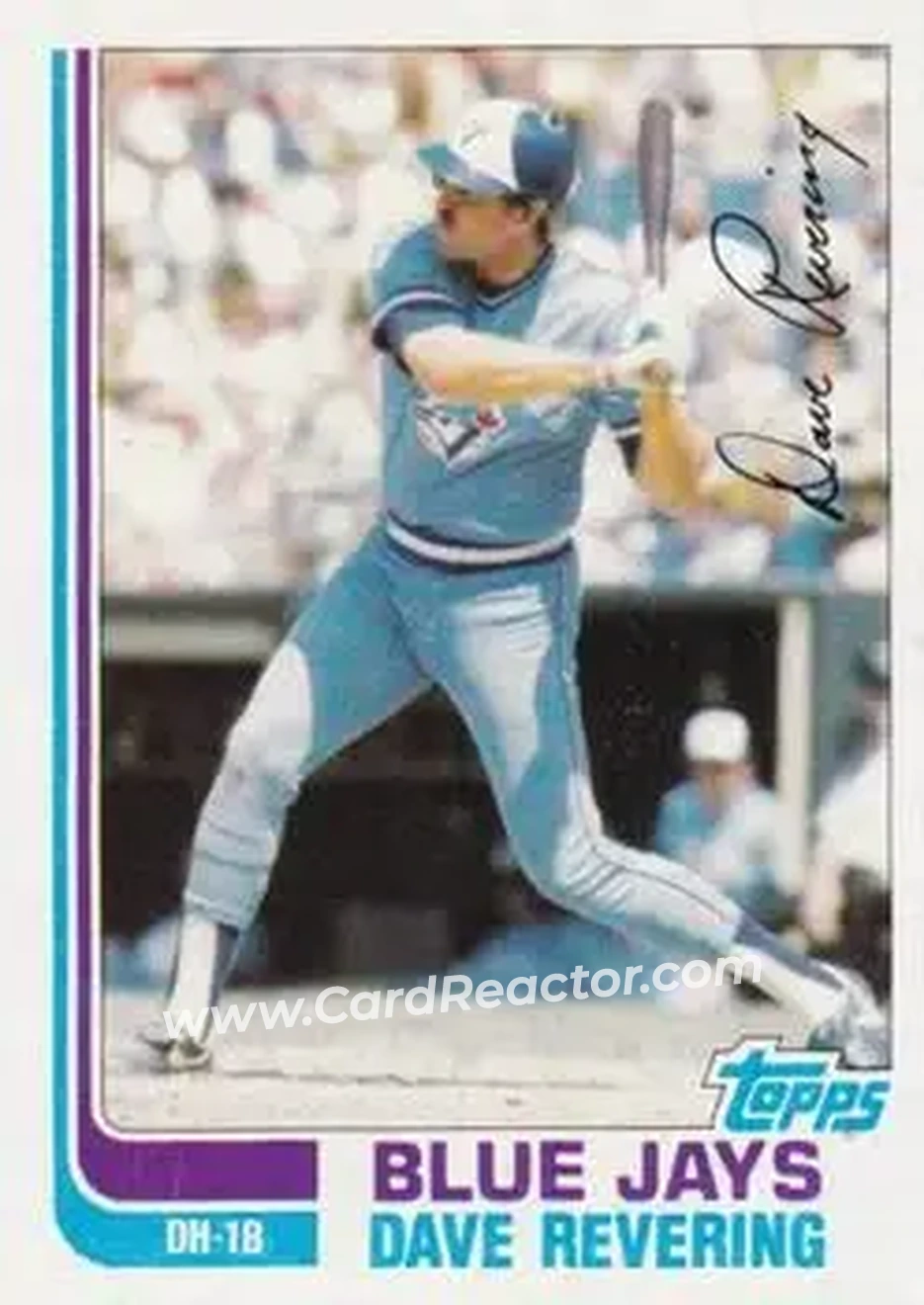 1982 Topps Traded #97T - Dave Revering - Toronto Blue Jays - Front 1982 Topps Traded #97T - Dave Revering - Toronto Blue Jays - Front