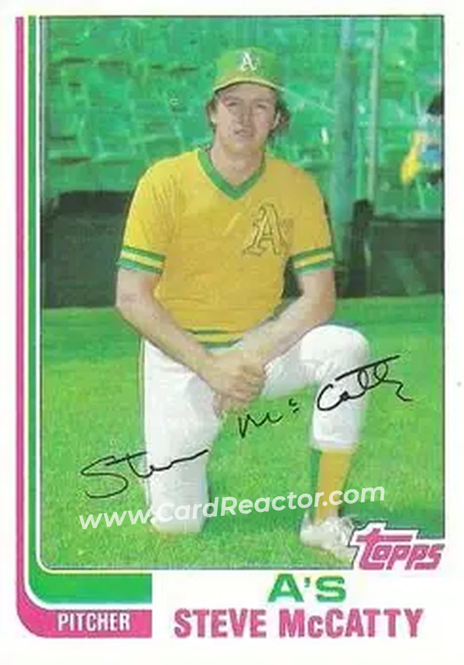 1982 Topps #113 - Steve McCatty - Oakland Athletics - Front 1982 Topps #113 - Steve McCatty - Oakland Athletics - Front