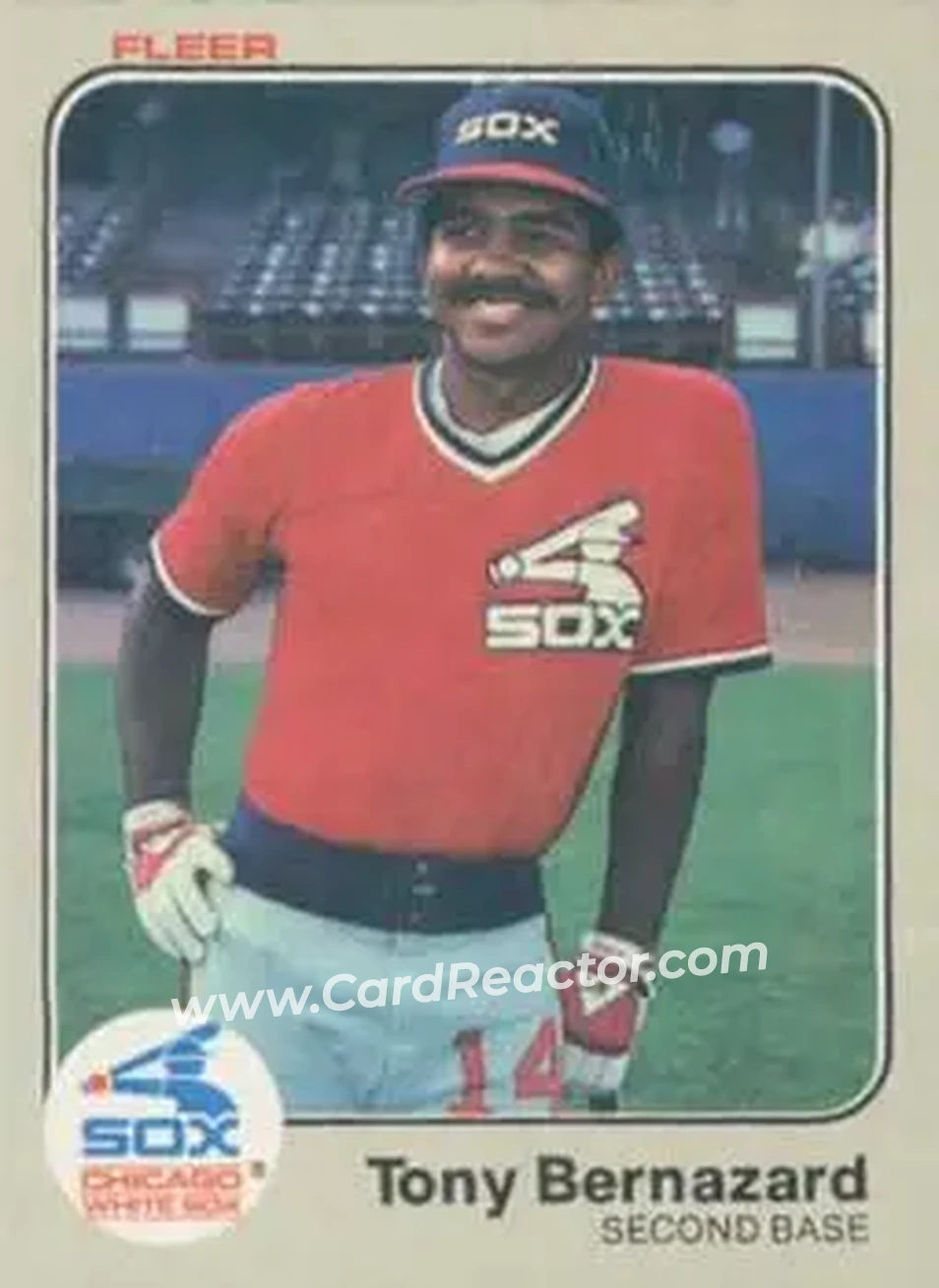 1983 Fleer #231 - Tony Bernazard - Chicago White Sox - Front 1983 Fleer #231 - Tony Bernazard - Chicago White Sox - Front