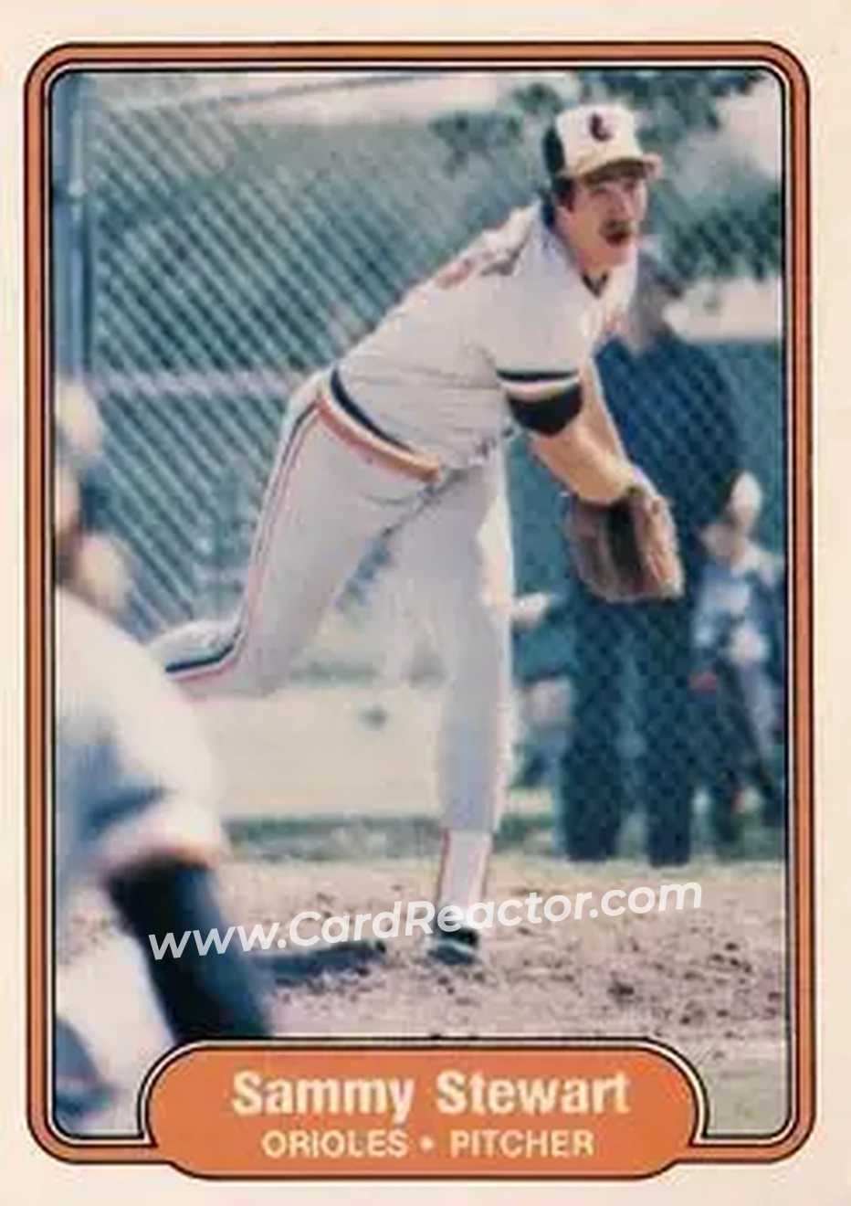 1982 Fleer #180 - Sammy Stewart - Baltimore Orioles - Front 1982 Fleer #180 - Sammy Stewart - Baltimore Orioles - Front