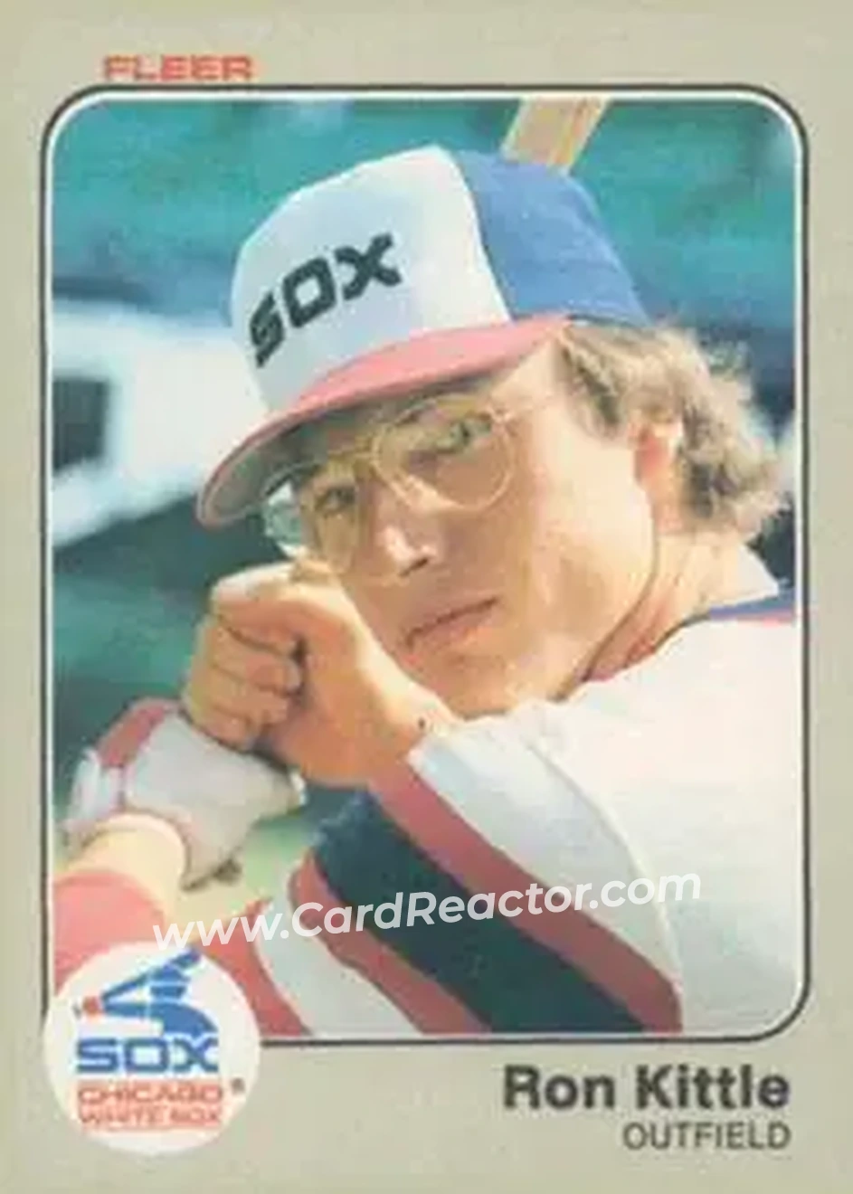 1983 Fleer #241 - Ron Kittle - Chicago White Sox - Front 1983 Fleer #241 - Ron Kittle - Chicago White Sox - Front