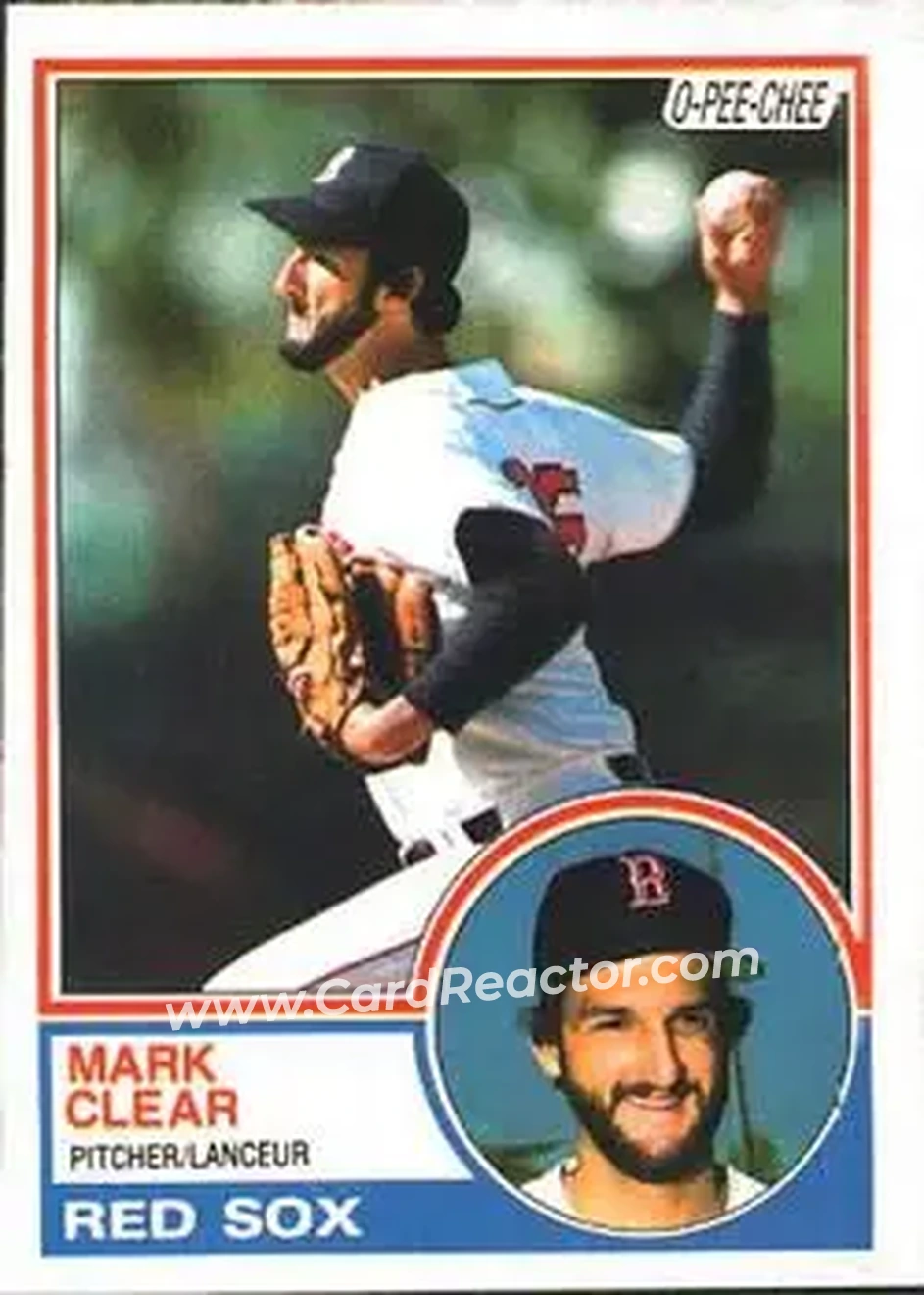 1983 O-Pee-Chee #162 - Mark Clear - Boston Red Sox - Front 1983 O-Pee-Chee #162 - Mark Clear - Boston Red Sox - Front