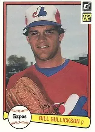 1982 Donruss #162 - Bill Gullickson - Montreal Expos