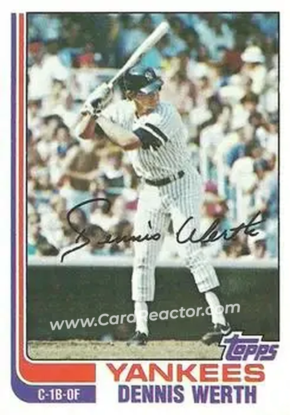 1982 Topps #154 - Dennis Werth - New York Yankees - Front