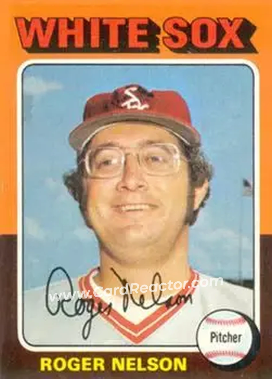 1975 Topps #572 - Roger Nelson - Chicago White Sox - Front