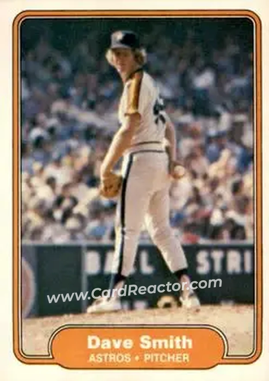 1982 Fleer #232 - Dave Smith - Houston Astros - Front 1982 Fleer #232 - Dave Smith - Houston Astros - Front