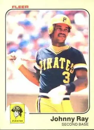 1983 Fleer #317 - Johnny Ray - Pittsburgh Pirates 1983 Fleer #317 - Johnny Ray - Pittsburgh Pirates