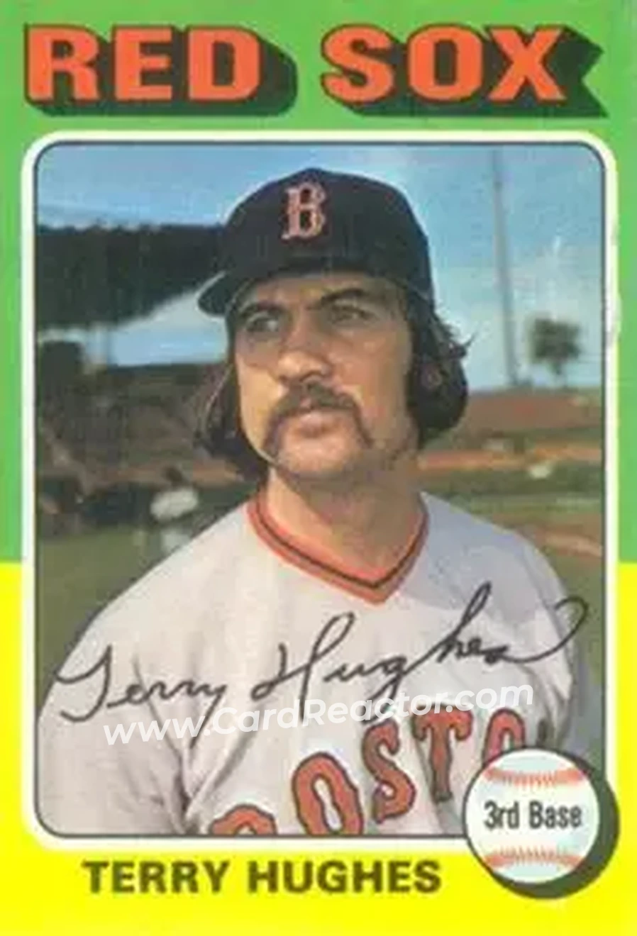 1975 Topps #612 - Terry Hughes - Boston Red Sox - Front 1975 Topps #612 - Terry Hughes - Boston Red Sox - Front