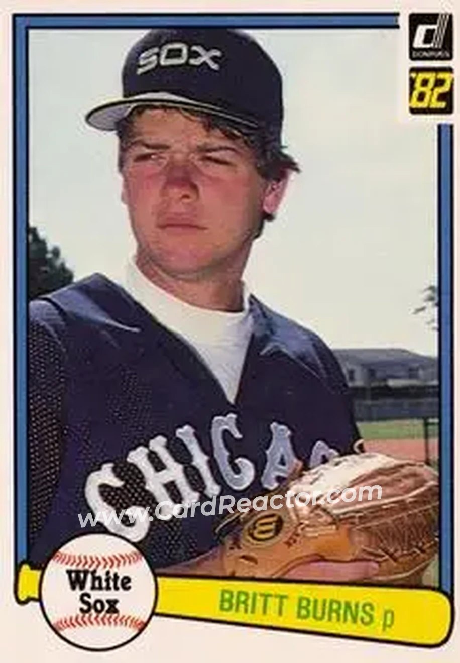 1982 Donruss #230 - Britt Burns - Chicago White Sox - Front 1982 Donruss #230 - Britt Burns - Chicago White Sox - Front