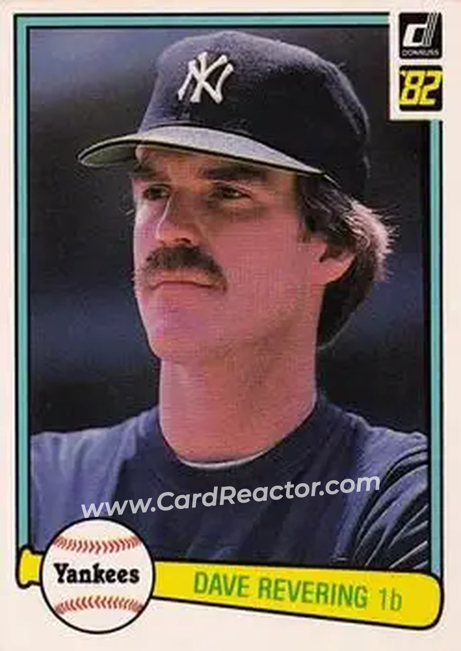 1982 Donruss #234 - Dave Revering - New York Yankees - Front 1982 Donruss #234 - Dave Revering - New York Yankees - Front