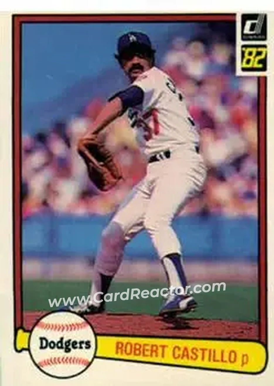 1982 Donruss #236 - Bobby Castillo - Los Angeles Dodgers - Front