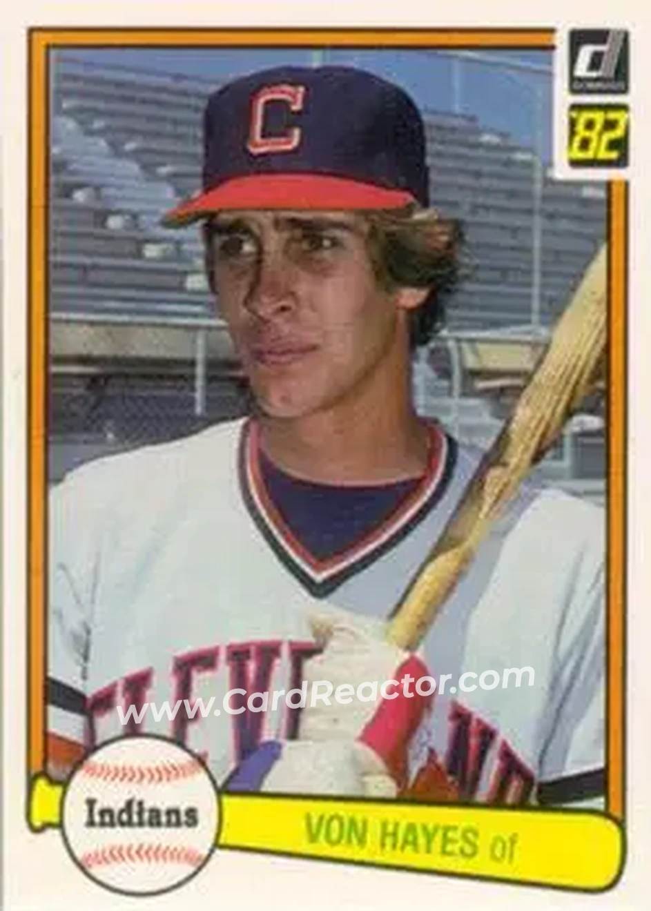 1982 Donruss #237 - Von Hayes - Cleveland Indians - Front 1982 Donruss #237 - Von Hayes - Cleveland Indians - Front